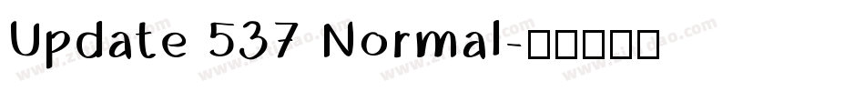 Update 537 Normal字体转换